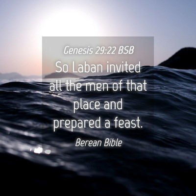 Picture 04 - Genesis 29:22 BSB - So Laban invited all the men of that place and - Bible Verse Picture