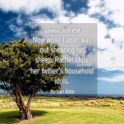 Picture 04 - Genesis 31:19 BSB - Now while Laban was out shearing his sheep, - Bible Verse Picture