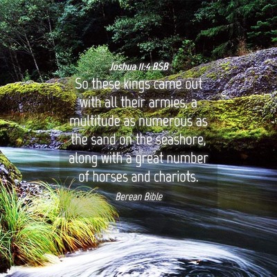 Picture 04 - Joshua 11:4 BSB - So these kings came out with all their armies, a - Bible Verse Picture