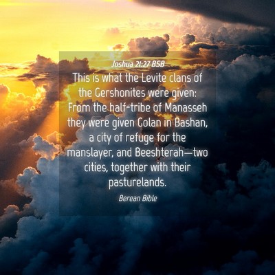 Picture 04 - Joshua 21:27 BSB - This is what the Levite clans of the Gershonites - Bible Verse Picture