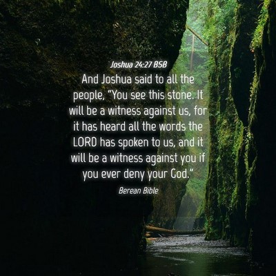 Picture 04 - Joshua 24:27 BSB - And Joshua said to all the people, “You see - Bible Verse Picture