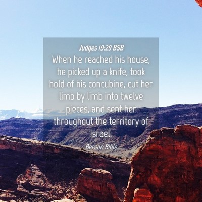 Picture 04 - Judges 19:29 BSB - When he reached his house, he picked up a knife, - Bible Verse Picture