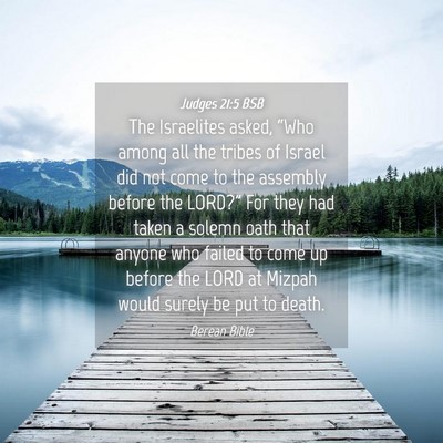 Picture 04 - Judges 21:5 BSB - The Israelites asked, “Who among all the tribes - Bible Verse Picture