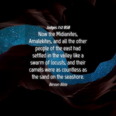 Picture 04 - Judges 7:12 BSB - Now the Midianites, Amalekites, and all the other - Bible Verse Picture