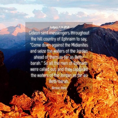 Picture 04 - Judges 7:24 BSB - Gideon sent messengers throughout the hill - Bible Verse Picture