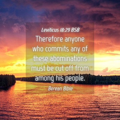 Picture 04 - Leviticus 18:29 BSB - Therefore anyone who commits any of these - Bible Verse Picture