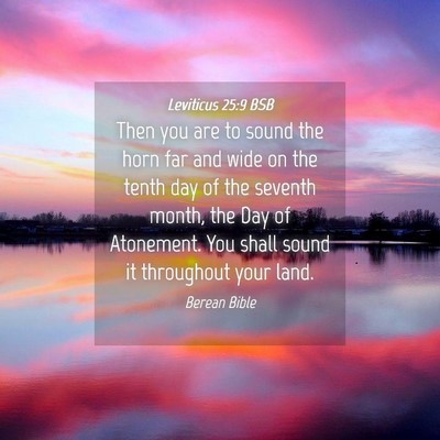 Picture 04 - Leviticus 25:9 BSB - Then you are to sound the horn far and wide on - Bible Verse Picture