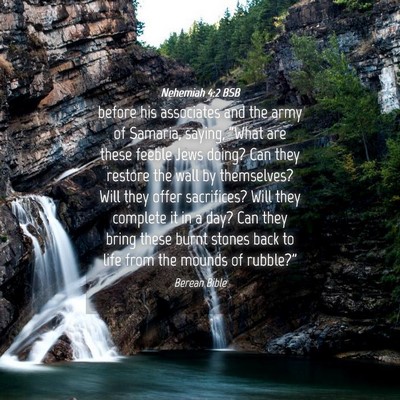 Picture 04 - Nehemiah 4:2 BSB - before his associates and the army of Samaria, - Bible Verse Picture