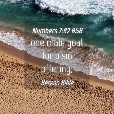Picture 04 - Numbers 7:82 BSB - one male goat for a sin - Bible Verse Picture
