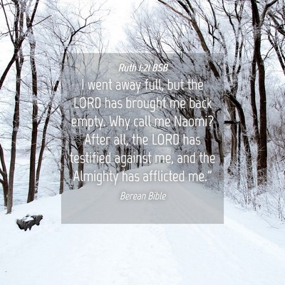 Picture 04 - Ruth 1:21 BSB - I went away full, but the LORD has brought me - Bible Verse Picture