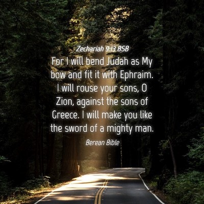 Picture 04 - Zechariah 9:13 BSB - For I will bend Judah as My bow and fit it with - Bible Verse Picture