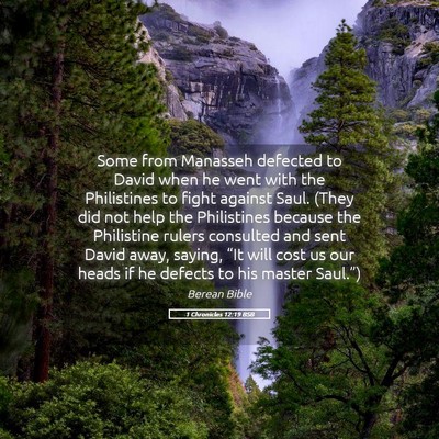 Picture 05 - 1 Chronicles 12:19 BSB - Some from Manasseh defected to David when he went - Bible Verse Picture