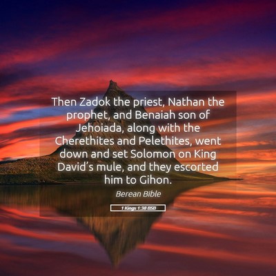 Picture 05 - 1 Kings 1:38 BSB - Then Zadok the priest, Nathan the prophet, and - Bible Verse Picture