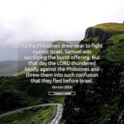Picture 05 - 1 Samuel 7:10 BSB - As the Philistines drew near to fight against - Bible Verse Picture