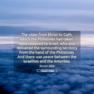 Picture 05 - 1 Samuel 7:14 BSB - The cities from Ekron to Gath, which the - Bible Verse Picture