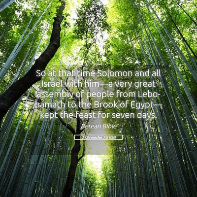 Picture 05 - 2 Chronicles 7:8 BSB - So at that time Solomon and all Israel with - Bible Verse Picture