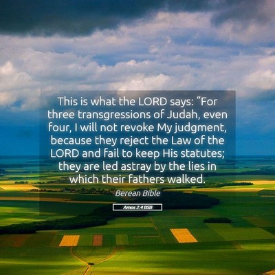 Picture 05 - Amos 2:4 BSB - This is what the LORD says: “For three - Bible Verse Picture