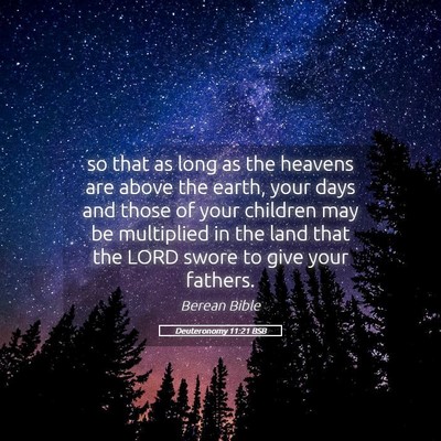 Picture 05 - Deuteronomy 11:21 BSB - so that as long as the heavens are above the - Bible Verse Picture