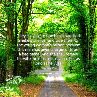 Picture 05 - Deuteronomy 22:19 BSB - They are also to fine him a hundred shekels of - Bible Verse Picture