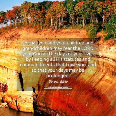 Picture 05 - Deuteronomy 6:2 BSB - so that you and your children and grandchildren - Bible Verse Picture