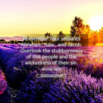 Picture 05 - Deuteronomy 9:27 BSB - Remember Your servants Abraham, Isaac, and Jacob. - Bible Verse Picture