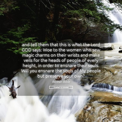 Picture 05 - Ezekiel 13:18 BSB - and tell them that this is what the Lord GOD - Bible Verse Picture