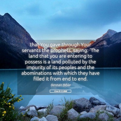 Picture 05 - Ezra 9:11 BSB - that You gave through Your servants the prophets, - Bible Verse Picture