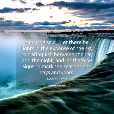 Picture 05 - Genesis 1:14 BSB - And God said, “Let there be lights in the - Bible Verse Picture