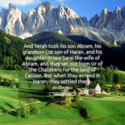 Picture 05 - Genesis 11:31 BSB - And Terah took his son Abram, his grandson Lot - Bible Verse Picture