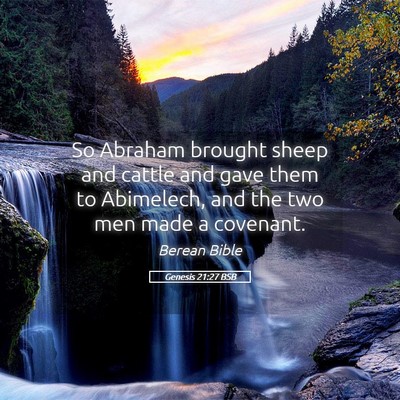 Picture 05 - Genesis 21:27 BSB - So Abraham brought sheep and cattle and gave them - Bible Verse Picture