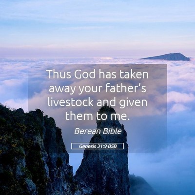 Picture 05 - Genesis 31:9 BSB - Thus God has taken away your father’s livestock - Bible Verse Picture