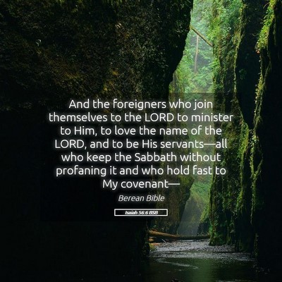 Picture 05 - Isaiah 56:6 BSB - And the foreigners who join themselves to the - Bible Verse Picture