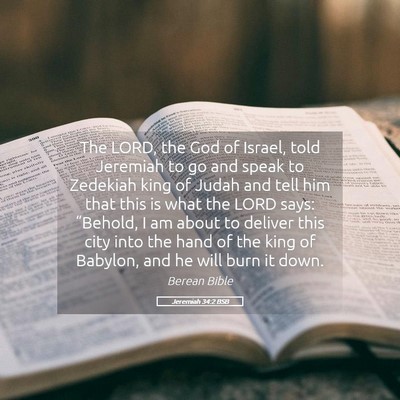 Picture 05 - Jeremiah 34:2 BSB - The LORD, the God of Israel, told Jeremiah to go - Bible Verse Picture