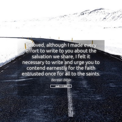 Picture 05 - Jude 1:3 BSB - Beloved, although I made every effort to write to - Bible Verse Picture