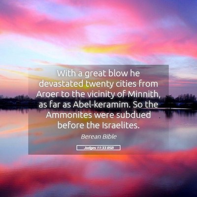 Picture 05 - Judges 11:33 BSB - With a great blow he devastated twenty cities - Bible Verse Picture