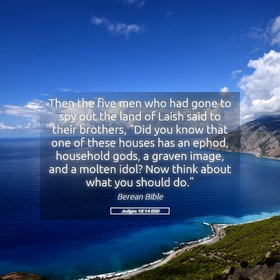 Picture 05 - Judges 18:14 BSB - Then the five men who had gone to spy out the - Bible Verse Picture