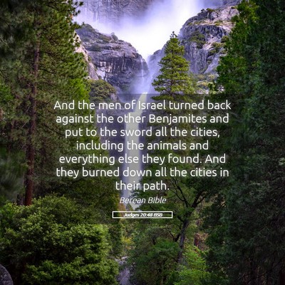 Picture 05 - Judges 20:48 BSB - And the men of Israel turned back against the - Bible Verse Picture