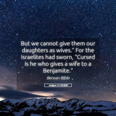 Picture 05 - Judges 21:18 BSB - But we cannot give them our daughters as - Bible Verse Picture