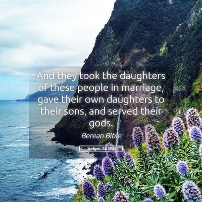 Picture 05 - Judges 3:6 BSB - And they took the daughters of these people in - Bible Verse Picture