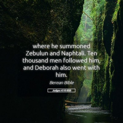 Picture 05 - Judges 4:10 BSB - where he summoned Zebulun and Naphtali. Ten - Bible Verse Picture