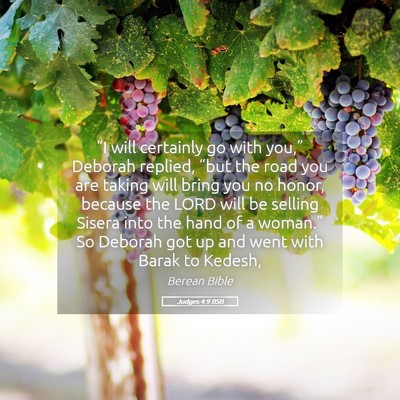 Picture 05 - Judges 4:9 BSB - “I will certainly go with you,” Deborah - Bible Verse Picture
