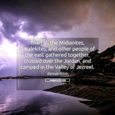 Picture 05 - Judges 6:33 BSB - Then all the Midianites, Amalekites, and other - Bible Verse Picture