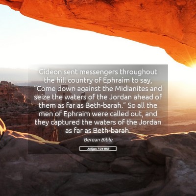 Picture 05 - Judges 7:24 BSB - Gideon sent messengers throughout the hill - Bible Verse Picture