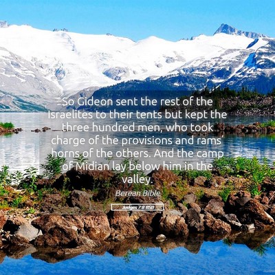 Picture 05 - Judges 7:8 BSB - So Gideon sent the rest of the Israelites to - Bible Verse Picture