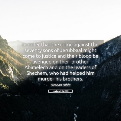 Picture 05 - Judges 9:24 BSB - in order that the crime against the seventy sons - Bible Verse Picture