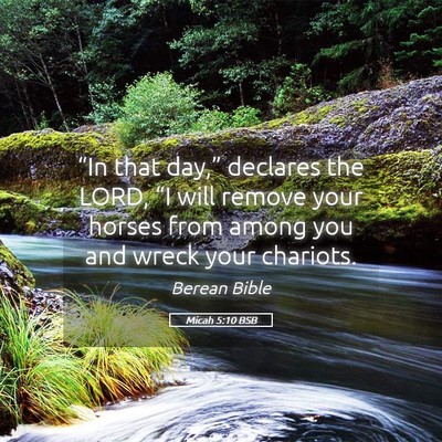 Picture 05 - Micah 5:10 BSB - “In that day,” declares the LORD, “I will - Bible Verse Picture