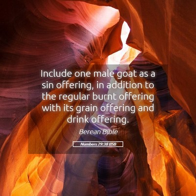 Picture 05 - Numbers 29:38 BSB - Include one male goat as a sin offering, in - Bible Verse Picture