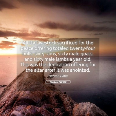 Picture 05 - Numbers 7:88 BSB - All the livestock sacrificed for the peace - Bible Verse Picture