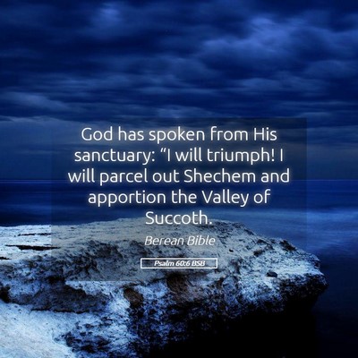 Picture 05 - Psalm 60:6 BSB - God has spoken from His sanctuary: “I will - Bible Verse Picture