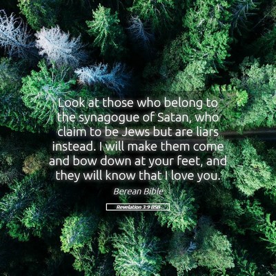Picture 05 - Revelation 3:9 BSB - Look at those who belong to the synagogue of - Bible Verse Picture